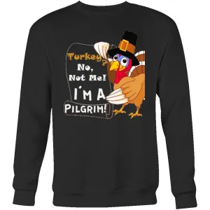 Thanksgiving Sweatshirt "I Am Not Turkey" Mens Womens| Funny Thanksgiving Turkey Sweater Crewneck (3 colors)