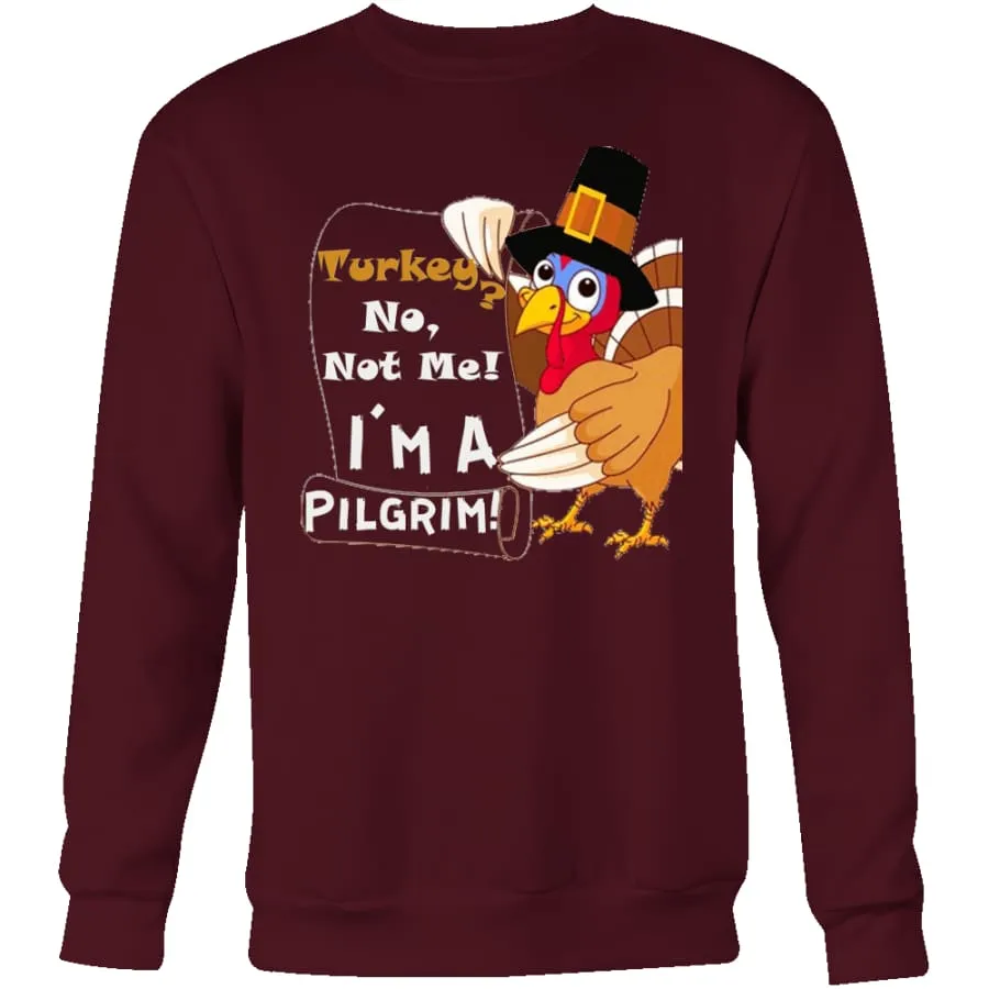 Thanksgiving Sweatshirt "I Am Not Turkey" Mens Womens| Funny Thanksgiving Turkey Sweater Crewneck (3 colors)