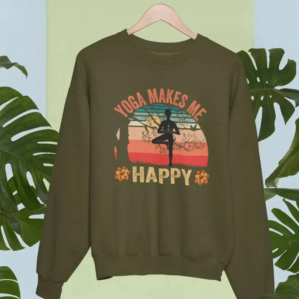 Yoga Make Me Happy Unisex Sweatshirt