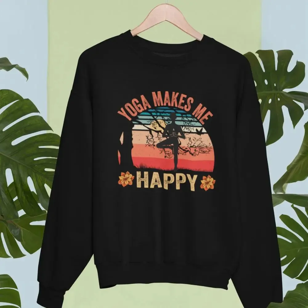 Yoga Make Me Happy Unisex Sweatshirt